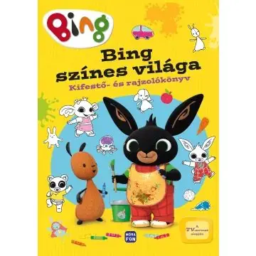 Bing Bing színes világa - Kifestő- és rajzolókönyv Szuper ajánlat