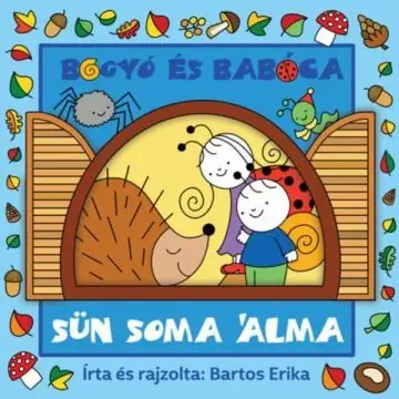 Szuper akció Bogyó és Babóca Sün Soma álma