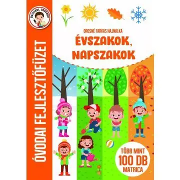 Kedvezményes ár Évszakok, napszakok - Óvodai fejlesztőfüzet