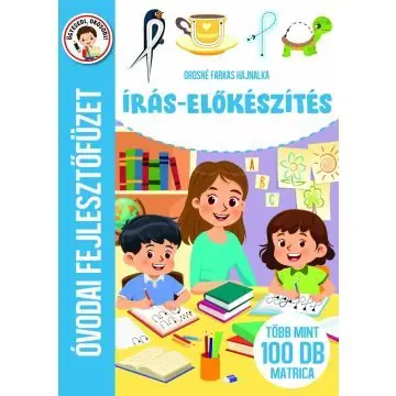 Írás-előkészítés - Óvodai fejlesztőfüzet Gyors kiszállítás