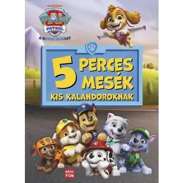 Nézd meg most Mancs Őrjárat – 5 perces mesék kis kalandoroknak