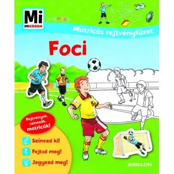 Olcsó Mi Micsoda Foci matricás rejtvényfüzet