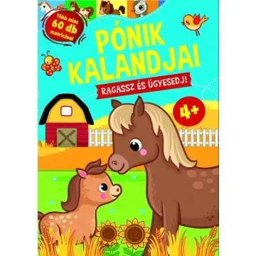 Pónik kalandjai - Ragassz és ügyesedj Utolsó esély