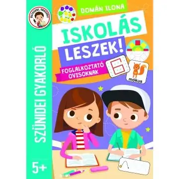 Nézd meg most Szünidei gyakorló - Iskolás leszek foglalkoztató ovisoknak