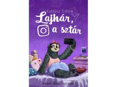 Lajhár, a sztár Kertész Edina Utolsó esély