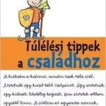 Túlélési tippek a családhoz Expressz kézbesítés