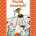 Népszerű Viszlát, kosársuli!