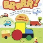 BRRRR! Feladatok színezők és jármű - tények mindenről ami mozog Legkelendőbb