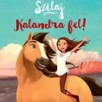 SZILAJ  KALANDRA FEL! Vásárlói kedvenc