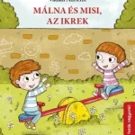 Málna és Misi, az ikrek Vedd meg most