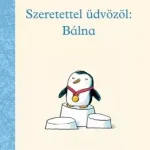 Szeretettel üdvözöl Bálna Prémium