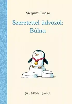 Szeretettel üdvözöl Bálna Prémium