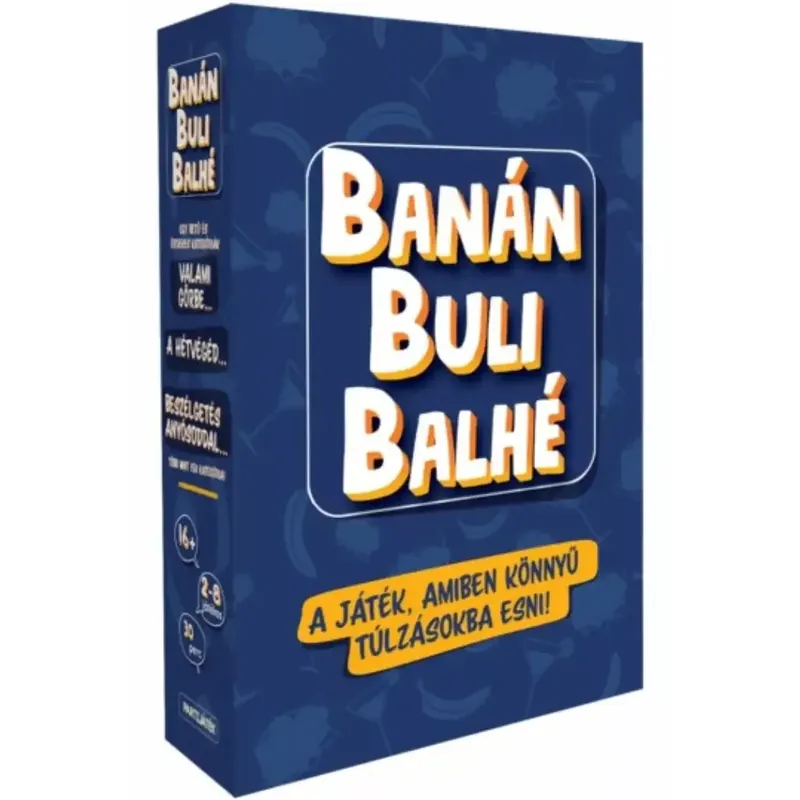 Biztonságos vásárlás Banán, buli, balhé társasjáték